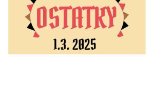 Ostatky 2025